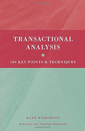 Immagine del venditore per Transactional Analysis: 100 Key Points and Techniques (V. 9) venduto da Pieuler Store