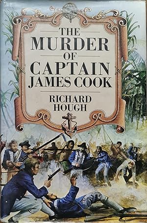 Seller image for The Murder Of Captain James Cook for sale by Dial-A-Book
