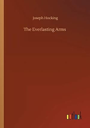 Immagine del venditore per The Everlasting Arms venduto da WeBuyBooks