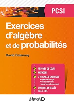 Bild des Verkufers fr Exercices d'algbre et de probabilits PCSI (Prpas scientifiques) zum Verkauf von WeBuyBooks