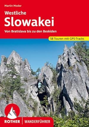 Bild des Verkufers fr Westliche Slowakei : Von Bratislava bis zu den Beskiden. 60 Touren mit GPS-Tracks zum Verkauf von AHA-BUCH GmbH