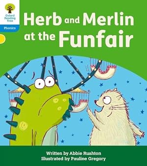 Seller image for Oxford Reading Tree: Floppy's Phonics Decoding Practice: Oxford Level 3: Herb and Merlin at the Funfair (Paperback) for sale by Grand Eagle Retail