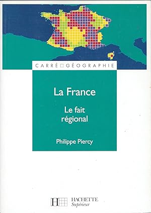 La France : le fait régional