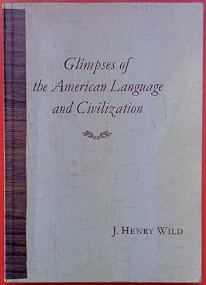 Imagen del vendedor de Glimpses of the American Language and Civilization a la venta por biblion2