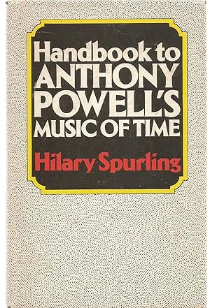 Handbook to Anthony Powell's 'Music of Time'