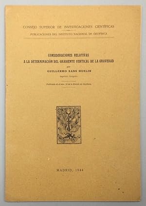 Immagine del venditore per Consideraciones relativas a la determinacin del gradiente vertical de la gravedad (separata) venduto da Els llibres de la Vallrovira