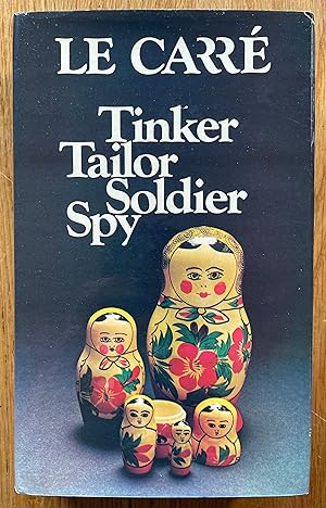 Seller image for Tinker Tailor Soldier Spy - 1st signed for sale by Setanta Books