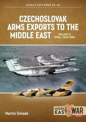 Bild des Verkufers fr Czechoslovak Arms Exports to the Middle East Volume 2: Egypt, 1948-1990 zum Verkauf von moluna