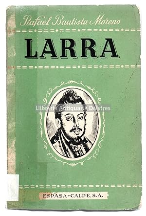 Bild des Verkufers fr Larra. [Dedicatoria autgrafa del autor]. zum Verkauf von Llibreria Antiquria Delstres