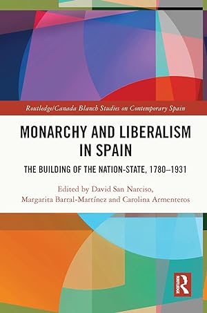 Seller image for Monarchy and Liberalism in Spain for sale by moluna