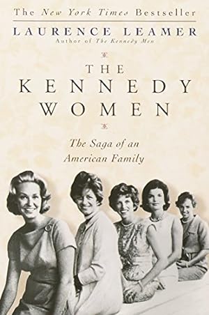 Seller image for The Kennedy Women: The Saga of an American Family for sale by Pieuler Store
