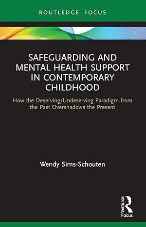 Seller image for Safeguarding and Mental Health Support in Contemporary Childhood for sale by moluna