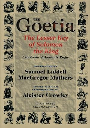 Bild des Verkufers fr Goetia the Lesser Key of Solomon the King: Lemegeton, Book 1 Clavicula Salomonis Regis zum Verkauf von moluna