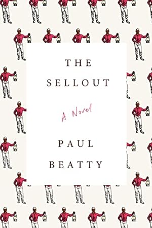 Image du vendeur pour The Sellout: A Novel mis en vente par Pieuler Store