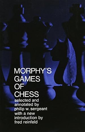 Image du vendeur pour Morphy's Games of Chess mis en vente par Pieuler Store