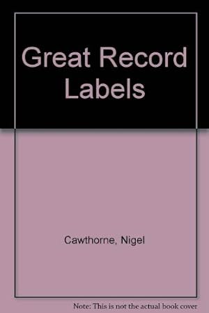 Seller image for Great Record Labels for sale by WeBuyBooks