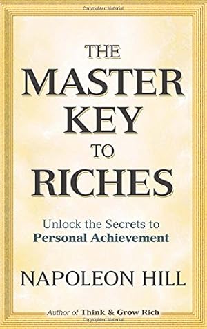 Image du vendeur pour The Master Key to Riches (Dover Empower Your Life) mis en vente par Pieuler Store