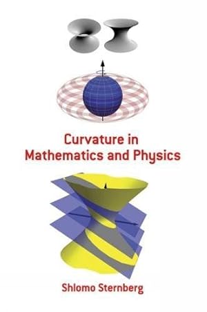 Imagen del vendedor de Curvature in Mathematics and Physics (Dover Books on Mathematics) a la venta por Pieuler Store