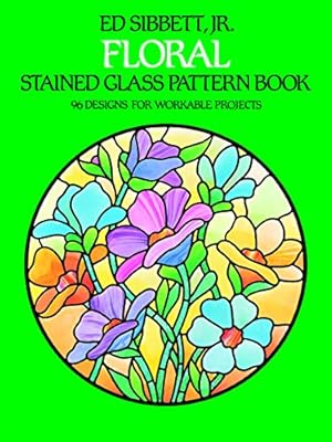 Immagine del venditore per Floral Stained Glass Pattern Book (Dover Stained Glass Instruction) venduto da Pieuler Store