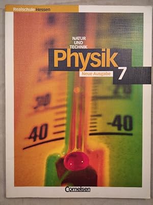 Physik 7 - Natur und Technik.