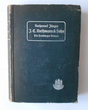 Bild des Verkufers fr J. C. Rathmann & Sohn. Hamburger Roman. zum Verkauf von KULTur-Antiquariat