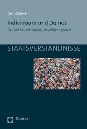 Bild des Verkufers fr Individuum und Demos : Das Volk im demokratischen Verfassungsstaat zum Verkauf von AHA-BUCH GmbH
