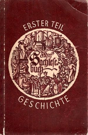 Ferdinand Hirts Sachlesebuch. 1. Teil: Geschichte