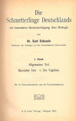 Bild des Verkufers fr Die Schmetterlinge Deutschlands mit besonderer Bercksichtigung der Biologie. 1.-4. Band zum Verkauf von ConchBooks