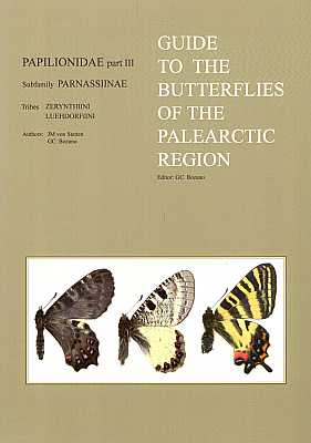 Image du vendeur pour Guide to the Butterflies of the Palearctic Region: Papilionidae, part III, Subfamily Parnassiinae, Tribes Zerythiini, Luehdorfiini mis en vente par ConchBooks