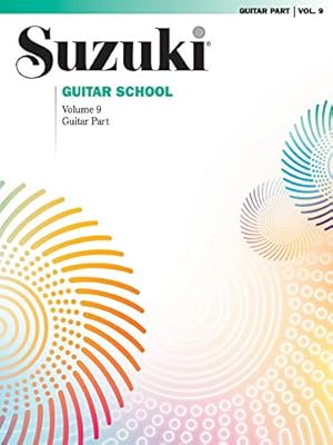 Seller image for Suzuki Guitar School, Vol 9: Guitar Part for sale by Pieuler Store