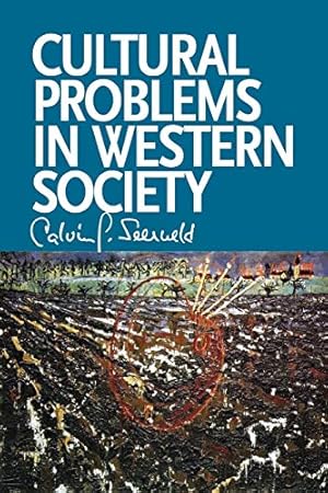 Imagen del vendedor de Cultural Problems in Western Society: Sundry Writings and Occasional Lectures a la venta por Redux Books