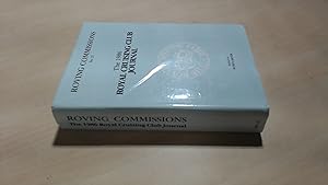 Imagen del vendedor de Roving Commissions: No. 27. The 1986 Royal Cruising Club Journal a la venta por BoundlessBookstore