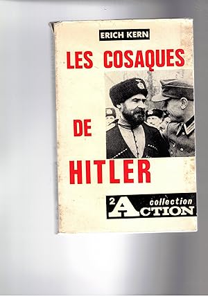 Seller image for Les cosaques de Hitler. (general Von Pannwitz und seine Kosaken) traduit de l'Allemand par Jean Favre. for sale by Libreria Gull