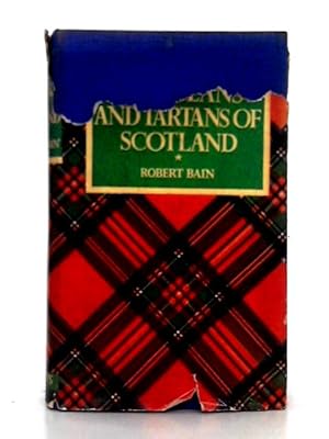 Seller image for Robert Bain's The Clans and Tartans of Scotland for sale by World of Rare Books