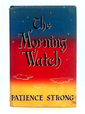Seller image for The Morning Watch for sale by World of Rare Books