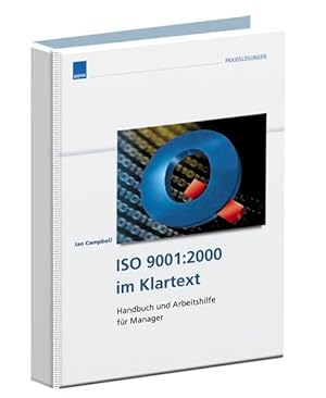 ISO 9001:2000 im Klartext Handbuch und Arbeitshilfe für Manager