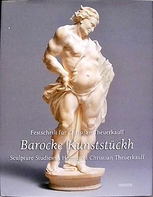 Seller image for Barocke Kunststckh: Festschrift fr Christian Theuerkauff for sale by Berliner Bchertisch eG