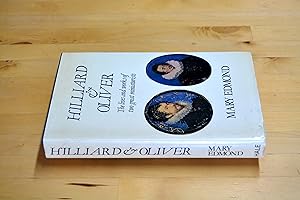 Bild des Verkufers fr Hilliard and Oliver: Lives and Works of Two Great Miniaturists zum Verkauf von HALCYON BOOKS