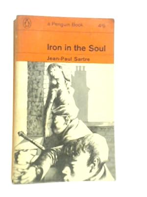 Bild des Verkufers fr Iron in the Soul zum Verkauf von World of Rare Books