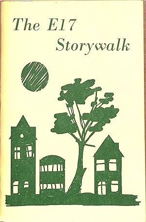 Seller image for The E17 Storywalk for sale by WeBuyBooks