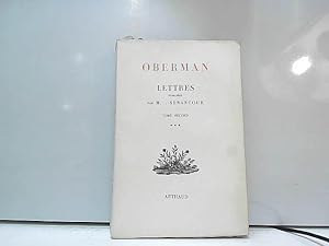 Image du vendeur pour Oberman : lettres .Tome II, Volume trois mis en vente par JLG_livres anciens et modernes