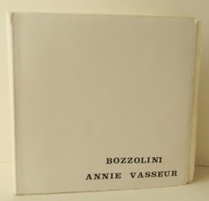 Image du vendeur pour BOZZOLINI ANNIE VASSEUR mis en vente par LIBRAIRIE LE GALET