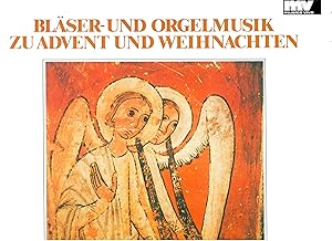 Bläser- und Orgelmusik zu Advent und Weihnachten; Posaunenchor Harburg - Leitung: Heinz Korupp - ...