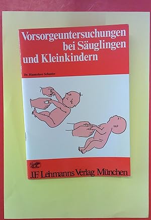 Bild des Verkufers fr Vorsorgeuntersuchungen bei Suglingen und Kleinkindern zum Verkauf von biblion2