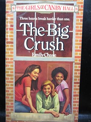 Imagen del vendedor de THE BIG CRUSH (The Girls of Canby Hall #8) a la venta por The Book Abyss