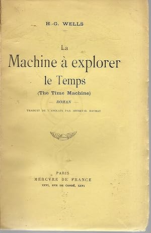 La machine à explorer le temps. (The time machine).