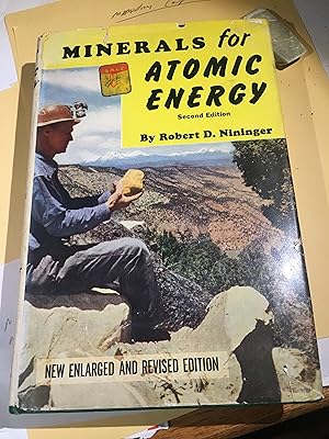 Minerals for Atomic Energy. Enlarged and Revised Edition