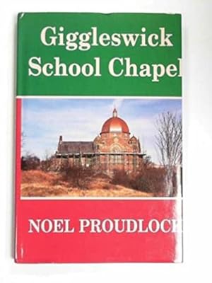 Bild des Verkufers fr Giggleswick School Chapel zum Verkauf von WeBuyBooks