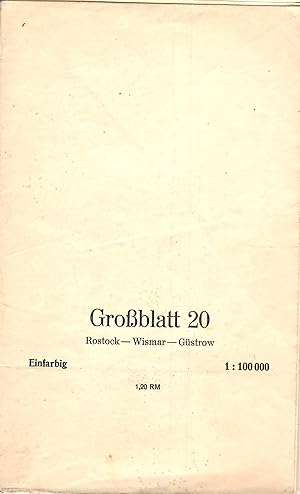 Reichskarte - Großblatt 20 (Rostock-Wismar-Güstrow) - 1 : 100 000 - Einfarbig; Verlag des Reichsa...