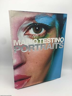 Immagine del venditore per Mario Testino: Portraits venduto da 84 Charing Cross Road Books, IOBA